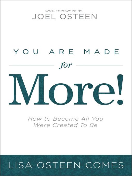 Title details for You Are Made for More! by Lisa Osteen Comes - Available